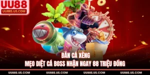 Bắn Cá Xèng - Mẹo Diệt Cá Boss Nhận Ngay 88 Triệu Đồng