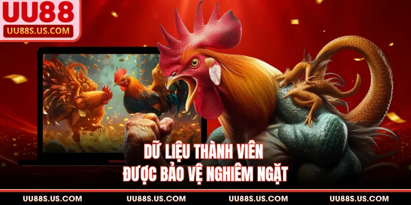 Dữ liệu thành viên được bảo vệ nghiêm ngặt