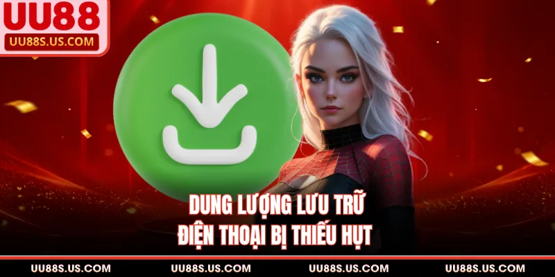 Dung lượng lưu trữ điện thoại bị thiếu hụt
